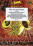 Okadka: Rni, Play the 1st Clarinet (The Charm of..) - Play The 1st Clarinet with the Philharmonic Wind Orchestra