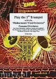 Okadka: Rni, Play the 1st Trumpet (Famous Overtures) - Play The 1st Trumpet with the Philharmonic Wind Orchestra