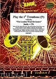 Okadka: Rni, Play The 1st Trombone (Smile + CD) - Play with the Philharmonic Wind Orchestra