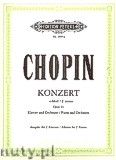 Okadka: Chopin Fryderyk, Concerto No. 1 in E minor Op. 11 for Piano and Orchestra (Edition for 2 Pianos)