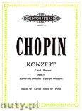 Okadka: Chopin Fryderyk, Concerto No. 2 in F minor Op. 21 for Piano and Orchestra (Edition for 2 Pianos)