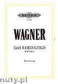 Okadka: Wagner Ryszard, The Rhine Gold, WWV 86a