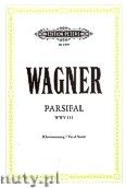 Okadka: Wagner Ryszard, Parsifal WWV 111