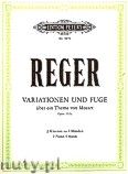 Okadka: Reger Max, Variations and Fugue on a Theme by Mozart for 2 Pianos 4 Hands, Op.132a