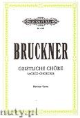 Okadka: Bruckner Anton, 10 Geistliche Chre (Partitur)