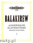 Okadka: Balakirew Milij Alexejewitsch, Selected Piano Pieces, Vol. 1