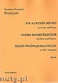 Okładka: Przybylski Bronisław Kazimierz, Sześć pieśni jesiennych na flet i fortepian (partytura + głosy)