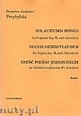 Okładka: Przybylski Bronisław Kazimierz, Sześć pieśni jesiennych na saksofon sopranowy B i akordeon (partytura + głosy)