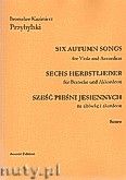 Okładka: Przybylski Bronisław Kazimierz, Sześć pieśni jesiennych na altówkę i akordeon (partytura + głosy)
