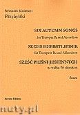 Okładka: Przybylski Bronisław Kazimierz, Sześć pieśni jesiennych na trąbkę B i akordeon (partytura + głosy)