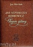 Okadka: Oberbek Jan, Jan Nepomucen Bobrowicz, Chopin gitary