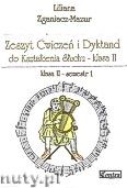 Okadka: Zganiacz-Mazur Liliana, Zeszyt wicze i Dyktand do ksztacenia suchu, klasa II-semestr 1 i 2 (komplet)