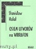Okadka: Halat Stanisaw, 8 utworw na wibrafon