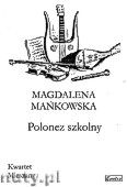 Okadka: Makowska Magdalena, Polonez szkolny