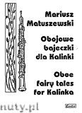 Okładka: Matuszewski Mariusz, Obojowe bajeczki dla Kalinki