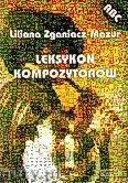 Okładka: Zganiacz-Mazur Liliana, Leksykon kompozytorów
