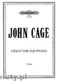 Okadka: Cage John, Litany for the Whale (Vocalise for 2 Voices)
