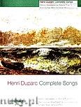Okadka: Duparc Henri, Complete Songs for Medium - Low Voice and Piano