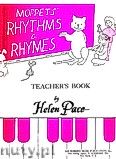 Okładka: Pace Helen, Moppets' Rhythms And Rhymes - Teacher's Book