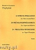 Okładka: Przybylski Bronisław Kazimierz, 24 Preludia wiosenne na fagot i fortepian (partytura + głosy)