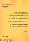 Okadka: Przybylski Bronisaw Kazimierz, 24 Preludia wiosenne na saksofon sopranowy B i altwk (partytura + gosy)
