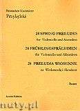 Okadka: Przybylski Bronisaw Kazimierz, 24 Preludia wiosenne na wiolonczel i akordeon (partytura + gosy)