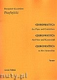 Okadka: Przybylski Bronisaw Kazimierz, Chromatica na flet i kontrabas (partytura + gosy, ca 2')