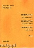 Okadka: Przybylski Bronisaw Kazimierz, Chromatica na flet i obj (partytura + gosy, ca 2')