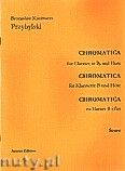 Okadka: Przybylski Bronisaw Kazimierz, Chromatica na klarnet B i flet (partytura + gosy, ca 2')