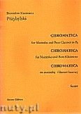 Okadka: Przybylski Bronisaw Kazimierz, Chromatica na marimb i klarnet basowy (partytura + gosy, ca 2')