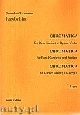 Okadka: Przybylski Bronisaw Kazimierz, Chromatica na klarnet basowy i skrzypce (partytura + gosy, ca 2')