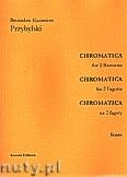Okadka: Przybylski Bronisaw Kazimierz, Chromatica na 2 fagoty (partytura + gosy, ca 2')