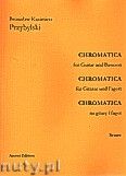 Okadka: Przybylski Bronisaw Kazimierz, Chromatica na gitar i fagot (partytura + gosy, ca 2')