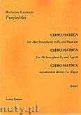 Okadka: Przybylski Bronisaw Kazimierz, Chromatica na saksofon altowy i fagot (partytura + gosy, ca 2')