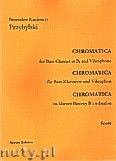 Okadka: Przybylski Bronisaw Kazimierz, Chromatica na klarnet basowy B i wibrafon (partytura + gosy, ca 2')