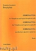 Okładka: Przybylski Bronisław Kazimierz, Chromatica na wibrafon i saksofon sopranowy B (partytura + głosy, ca 2')