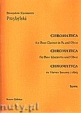 Okadka: Przybylski Bronisaw Kazimierz, Chromatica na klarnet basowy i obj (partytura + gosy, ca 2')