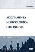 Okadka: Bernagiewicz Robert, Additamenta musicologica lublinesia. Rocznik Instytutu Muzykologii KUL, Rok 3/2007 Nr 1 (3)