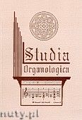 Okadka: Szymanowicz Maria, Studia Organologica, Tom III