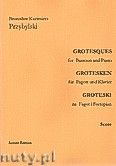 Okładka: Przybylski Bronisław Kazimierz, Groteski na fagot i fortepian (partytura + głosy)