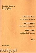 Okadka: Przybylski Bronisaw Kazimierz, Groteski na marimb i fortepian (partytura + gosy)