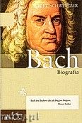 Okadka: Schweitzer Albert, Jan Sebastian Bach