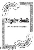 Okadka: Sowik Zbigniew, Two dances for basson solo
