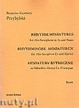 Okadka: Przybylski Bronisaw Kazimierz, Miniatury rytmiczne - 10 miniatur na saksofon altowy  i fortepian (ca 12', partytura + gosy)