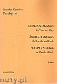 Okadka: Przybylski Bronisaw Kazimierz, Wyspy Eolskie na altwk i harf (ca 19', partytura + gosy)