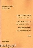 Okadka: Przybylski Bronisaw Kazimierz, Wyspy Eolskie na wiolonczel i fortepian (ca 19', partytura + gosy)