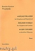 Okadka: Przybylski Bronisaw Kazimierz, Wyspy Eolskie na ksylofon i klawesyn (ca 19', partytura + gosy)