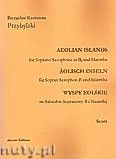 Okadka: Przybylski Bronisaw Kazimierz, Wyspy Eolskie na saksofon sopranowy i marimb (ca 19', partytura + gosy)