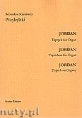 Okadka: Przybylski Bronisaw Kazimierz, JORDAN - tryptyk na organy (12')