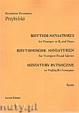 Okadka: Przybylski Bronisaw Kazimierz, Miniatury rytmiczne - 10 miniatur na trbk B i fortepian (ca 12', partytura + gosy)